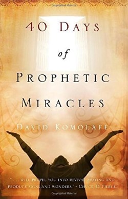 9781632320483 40 Days Of Prophetic Miracles