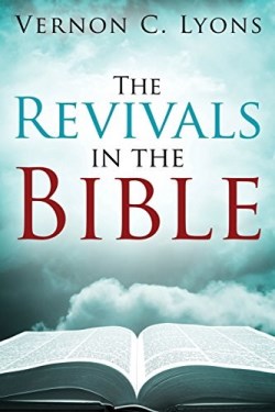 9781632320902 Revivals In The Bible