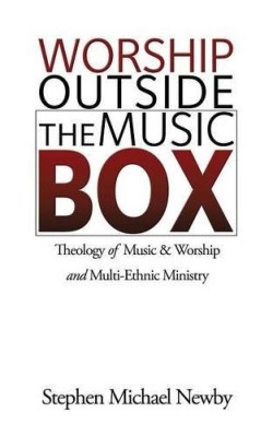 9781632320957 Worship Outside The Music Box