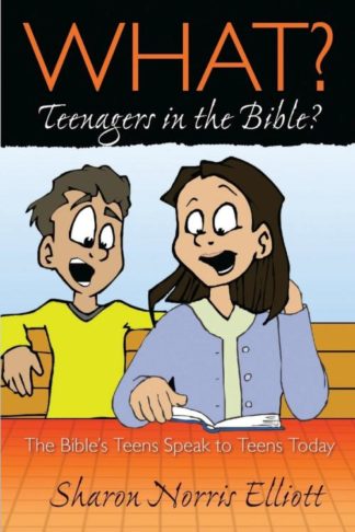 9781632327185 What Teenagers In The Bible