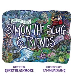 9781632327321 Garden Tales Simon The Slug And Friends