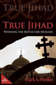 9781632328007 True Jihad 2nd Printing