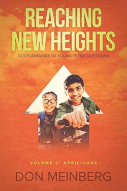 9781632962508 Reaching New Heights Volume 2 April-June