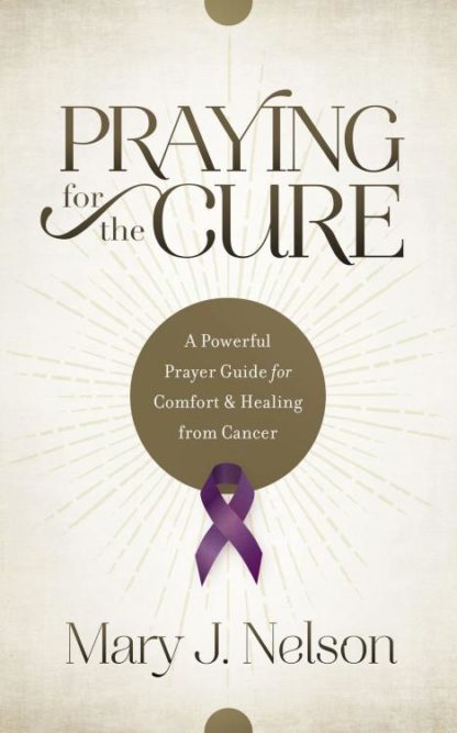 9781634092012 Praying For The Cure