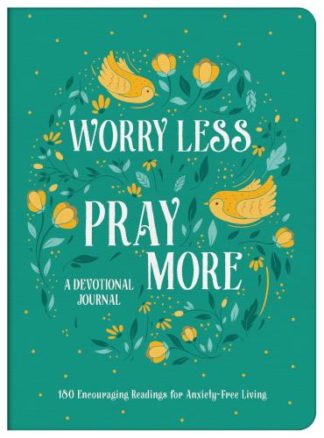 9781636091082 Worry Less Pray More A Devotional Journal
