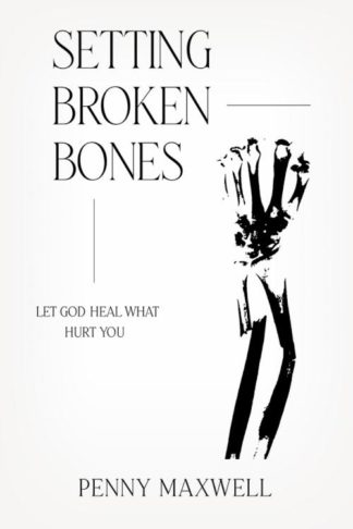 9781636411132 Setting Broken Bones