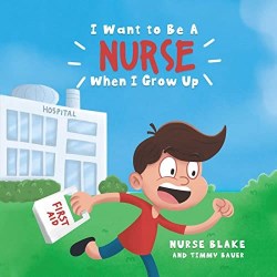9781637584439 I Want To Be A Nurse When I Grow Up