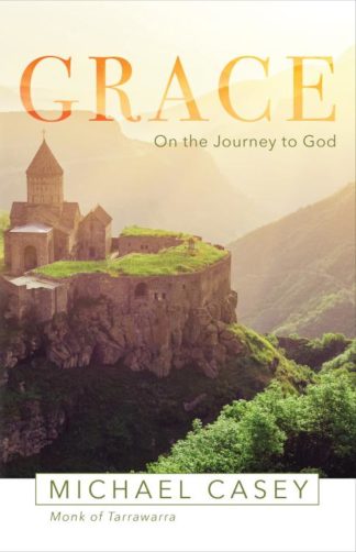 9781640600645 Grace : On The Journey To God