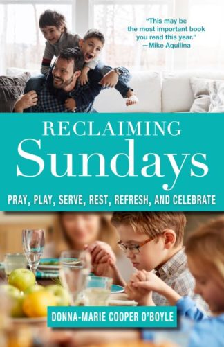 9781640601475 Reclaiming Sundays : Pray