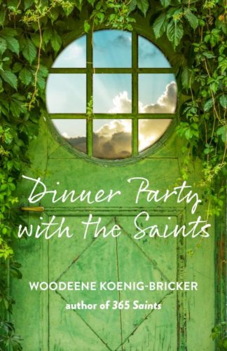9781640604193 Dinner Party With The Saints