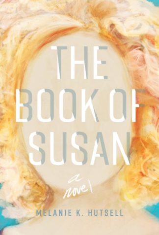 9781640607675 Book Of Susan
