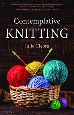 9781640652620 Contemplative Knitting