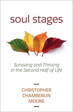 9781640654327 Soul Stages : Surviving And Thriving In The Second Half Of Life