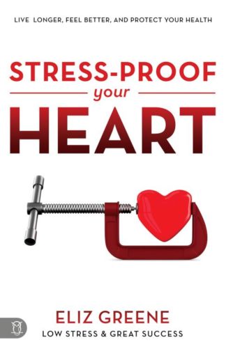 9781640951631 Stress Proof Your Heart