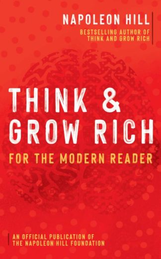 9781640952492 Think And Grow Rich For The Modern Reader