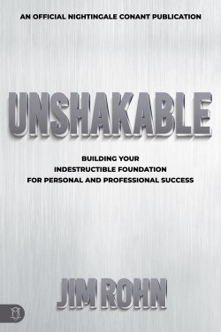 9781640953598 Unshakable : Building Your Indestructible Foundation For Personal And Profe