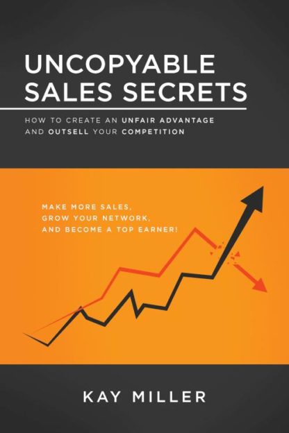 9781640953635 Uncopyable Sales Secrets