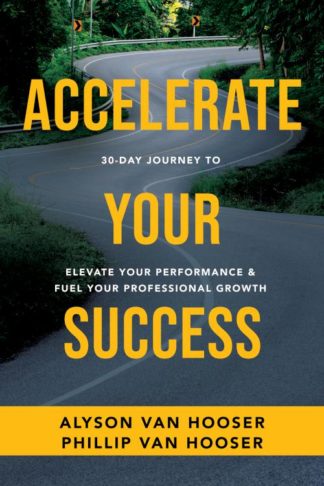 9781640953673 30 Day Journey To Accelerate Your Success