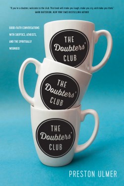 9781641583350 Doubters Club : Good-Faith Conversations With Skeptics