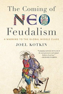 9781641770941 Coming Of Neo Feudalism