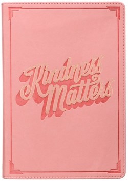9781642729450 Kindness Matters Classic Journal