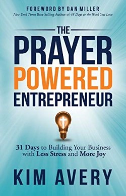 9781642796032 Prayer Powered Entrepreneur