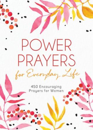 9781643529677 Power Prayers For Everyday Life