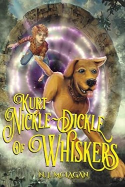 9781646455218 Kurt Nickle Dickle Of Whiskers