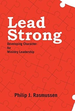 9781664203600 Lead Strong : Developing Character For Ministry Leadership