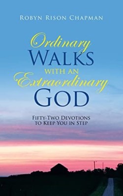 9781664251977 Ordinary Walks With An Extraordinary God