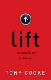 9781680311303 Lift : Experiencing The Elevated Life