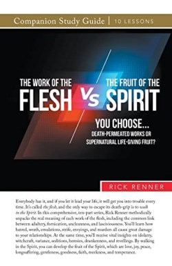 9781680319477 Work Of The Flesh Vs The Fruit Of The Spirit Companion Study Guide (Student/Stud