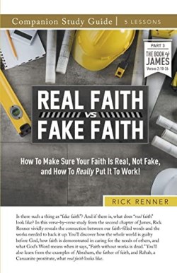 9781680319880 Real Faith Vs Fake Faith Companion Study Guide (Student/Study Guide)