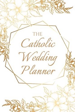 9781681923994 Catholic Wedding Planner