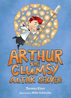 9781681927978 Arthur The Clumsy Altar Server