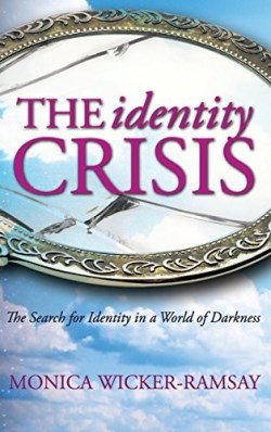 9781683144137 Identity Crisis : The Search For Identity In A World Of Darkness