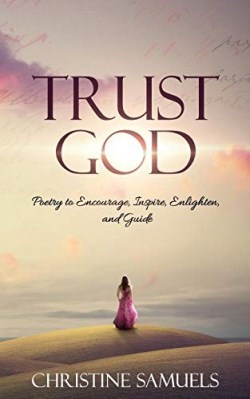 9781683146124 Trust God : Poetry To Encourage