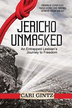 9781683146568 Jericho Unmasked : An Entrapped Lesbian's Journey To Freedom