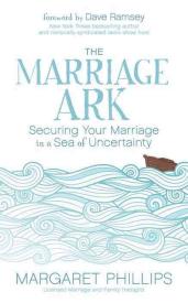 9781683503071 Marriage Ark : Securing Your Marriage In A Sea Of Uncertainty