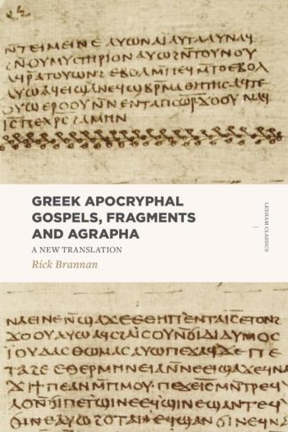 9781683590651 Greek Apocryphal Gospels Fragments And Agrapha