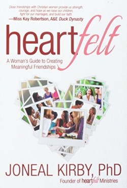 9781683970491 Heartfelt : A Woman's Guide To Creating Meaningful Friendships