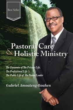 9781684110216 Pastoral Care And Holistic Ministry