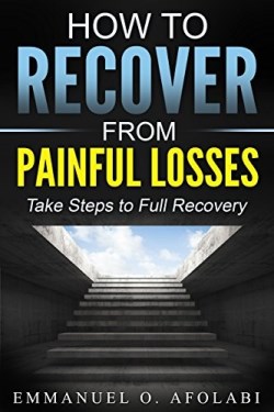 9781684110421 How To Recover From Painful Losses