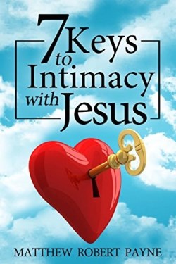 9781684110865 7 Keys To Intimacy With Jesus