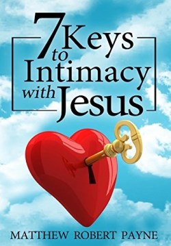 9781684110872 7 Keys To Intimacy With Jesus