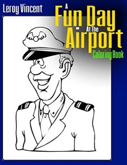 9781684112135 Fun Day At The Airport Coloring Book