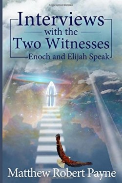 9781684114016 Interviews With The Two Witnesses