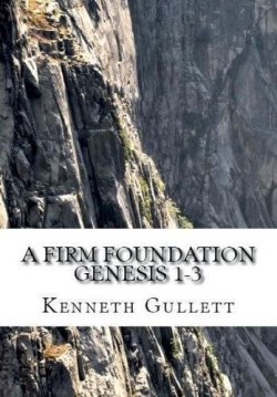 9781684114801 Firm Foundation : Genesis 1-3