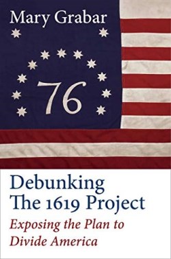 9781684511778 Debunking The 1619 Project