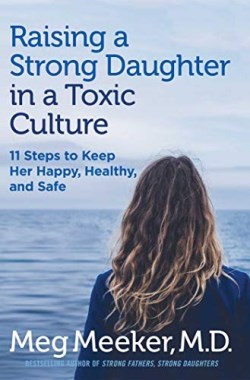 9781684511952 Raising A Strong Daughter In A Toxic Culture